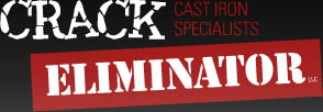 Crack Eliminator, LLC | Cast Iron Specialists